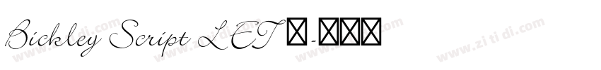 Bickley Script LET 普字体转换 Bickley Script LET 普字体转换